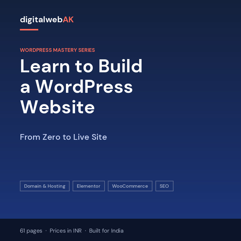 Learn to Build a WordPress Website — From Zero to Live Site, ebook cover by digitalwebAK